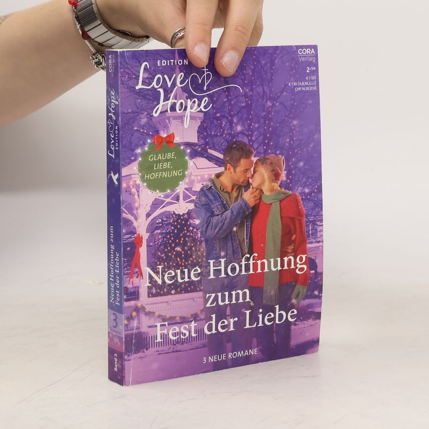 Kolektív autorov Neue Hoffnung zum Fest der Liebe. Band 3