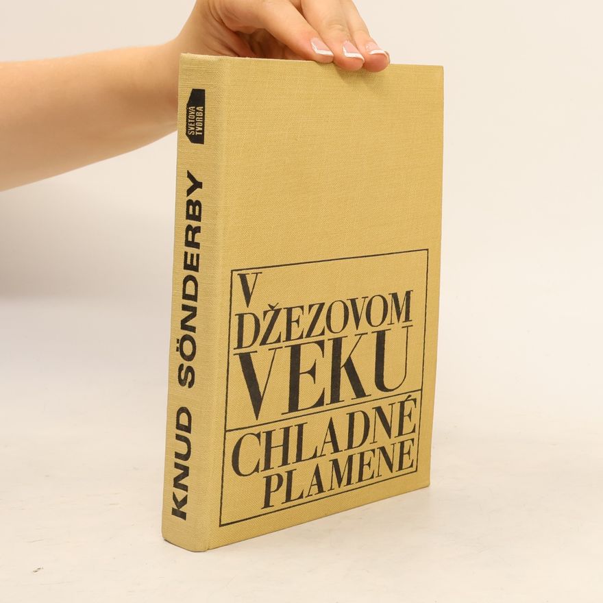 Knud Sønderby V džezovom veku; Chladné plamene