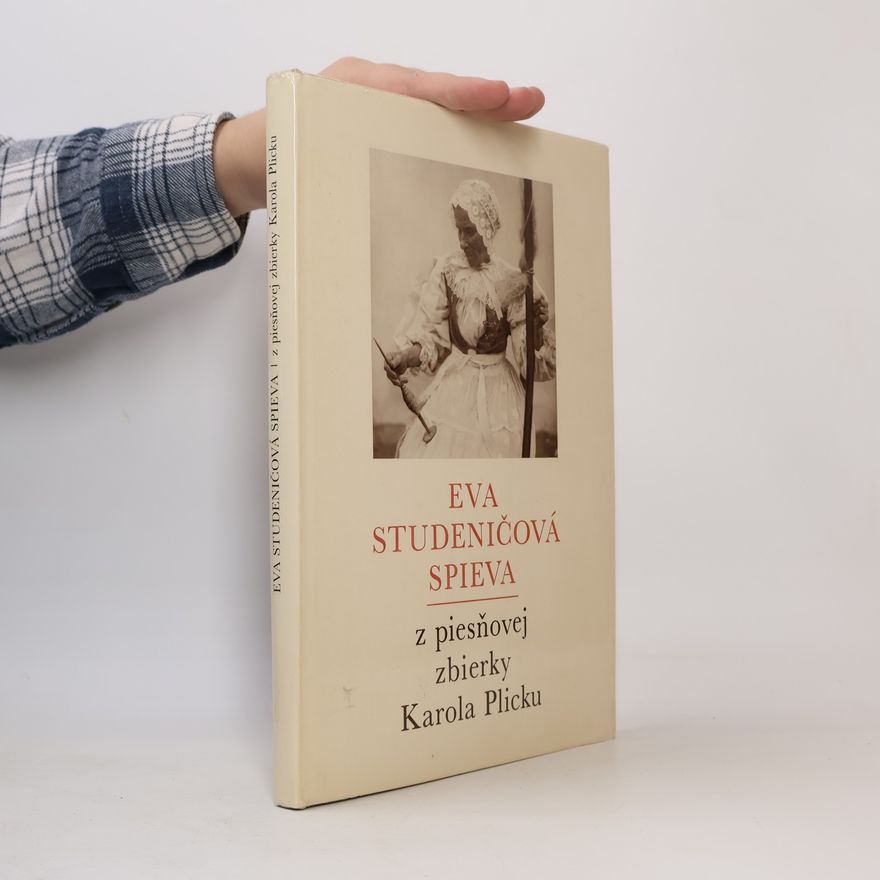 Karel Plicka Eva Studeničová spieva