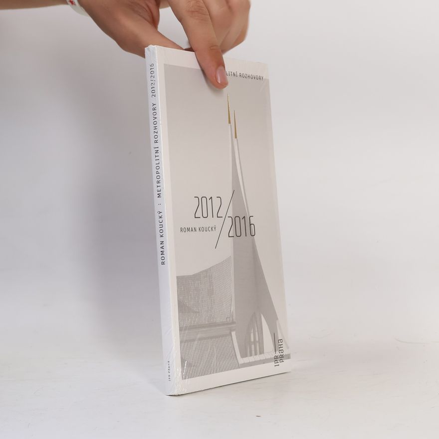 Roman Koucký Metropolitní rozhovory 2012-2016