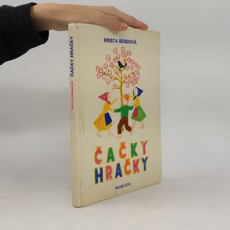 Krista Bendová Čačky hračky