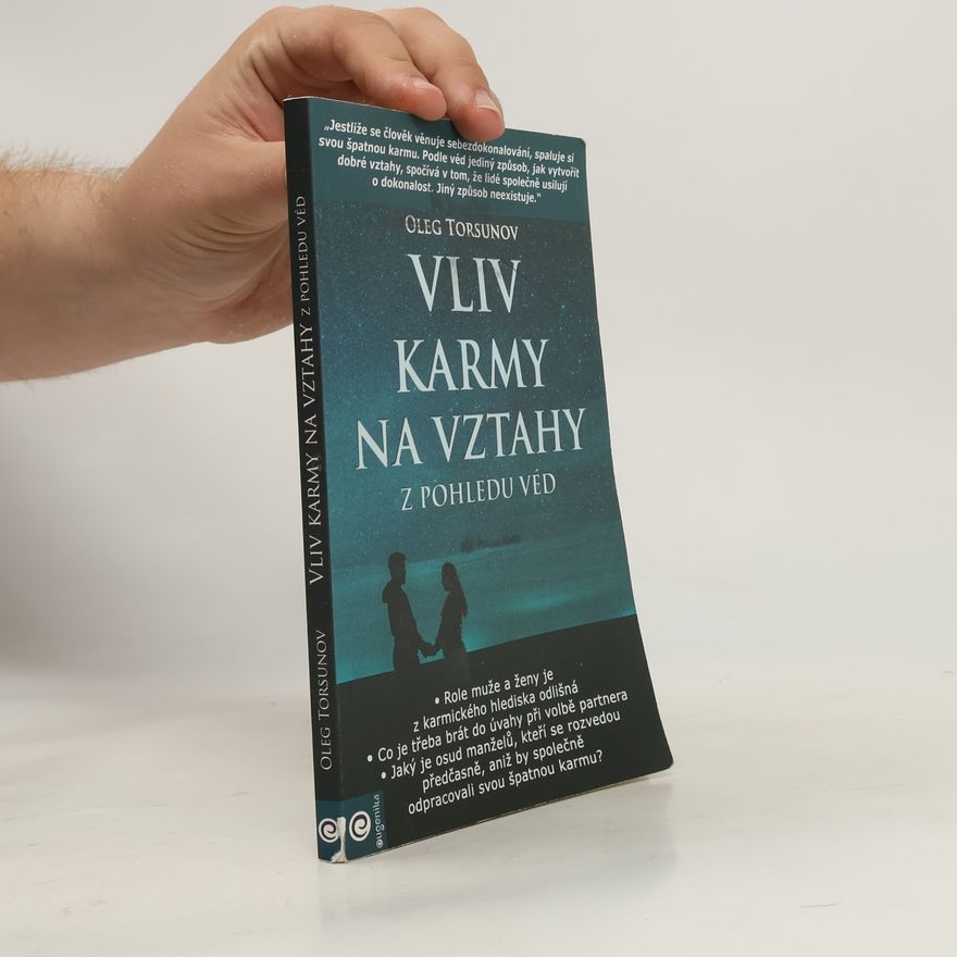 Růžena Lankočí Vliv karmy na vztahy