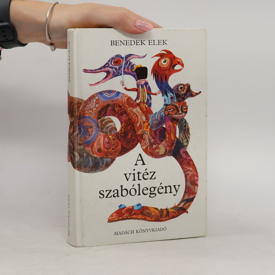 Elek Benedek A vitéz szabólegény