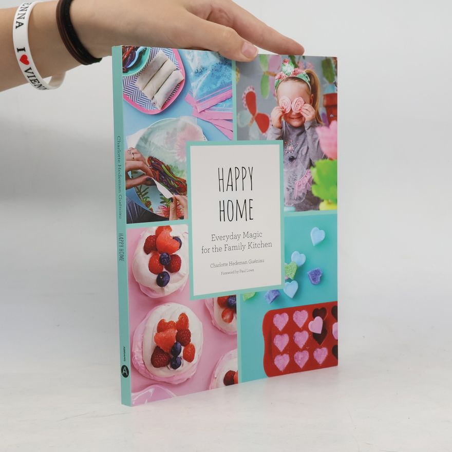 Charlotte Hedeman Guéniau Happy Home