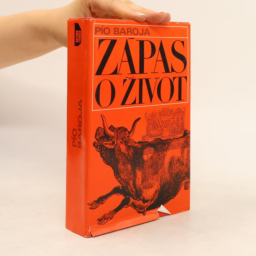 Pio Baroja Zápas o život