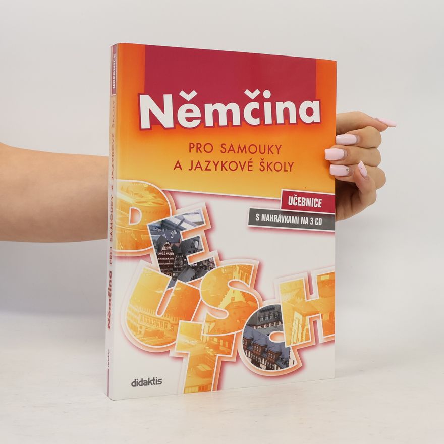 Autorenkollektiv Němčina pro samouky a jazykové školy