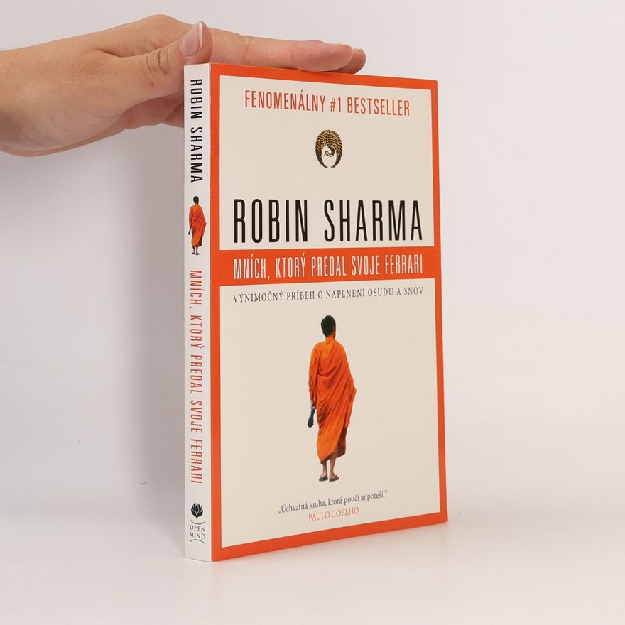Robin Sharma Mních, ktorý predal svoje ferrari