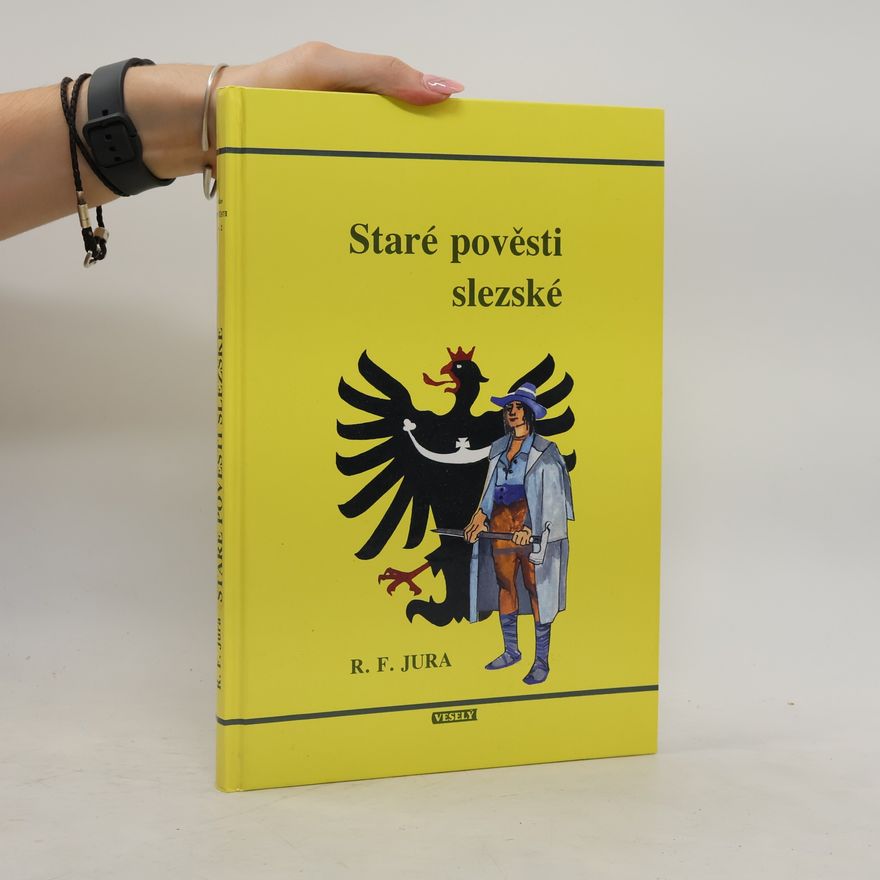 František Jura Staré pověsti slezské