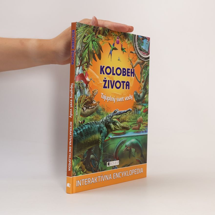 Autorenkollektiv Kolobeh života: Tajuplný svet vody