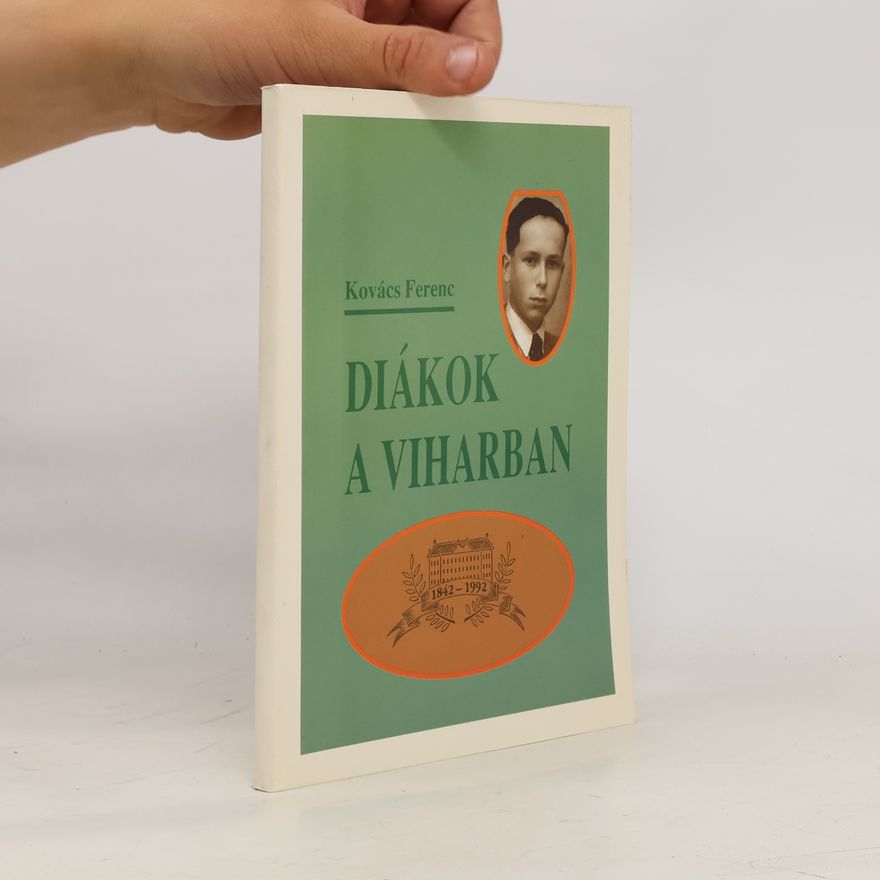 András Ferenc Kovács Diákok a viharban