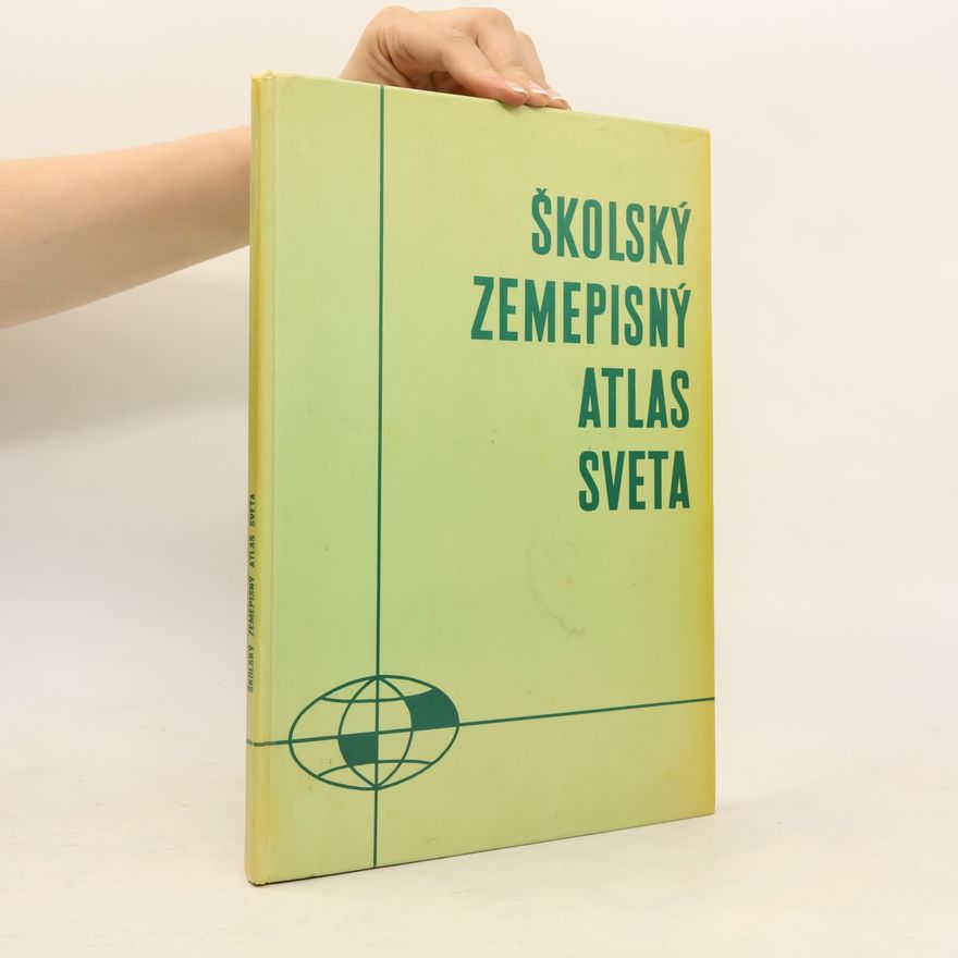 Various authors Školský zemepisný atlas sveta