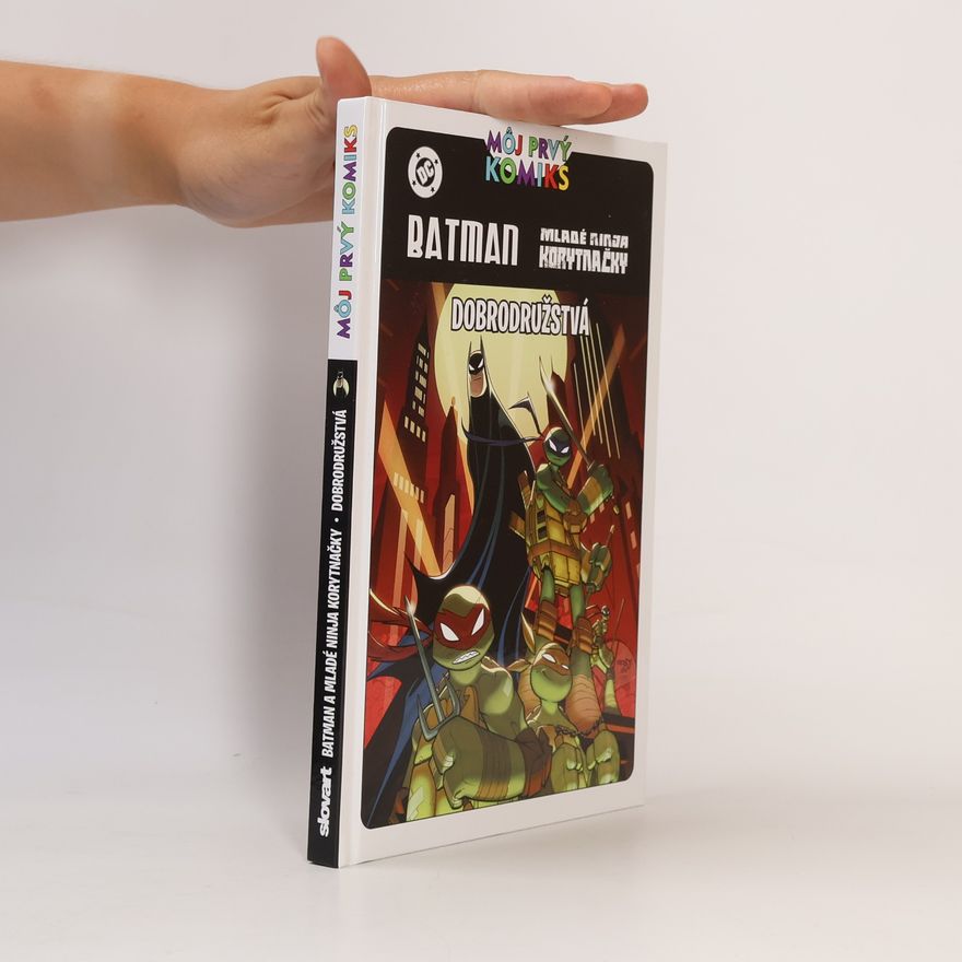 Autorenkollektiv Batman a mladé Ninja korytnačky