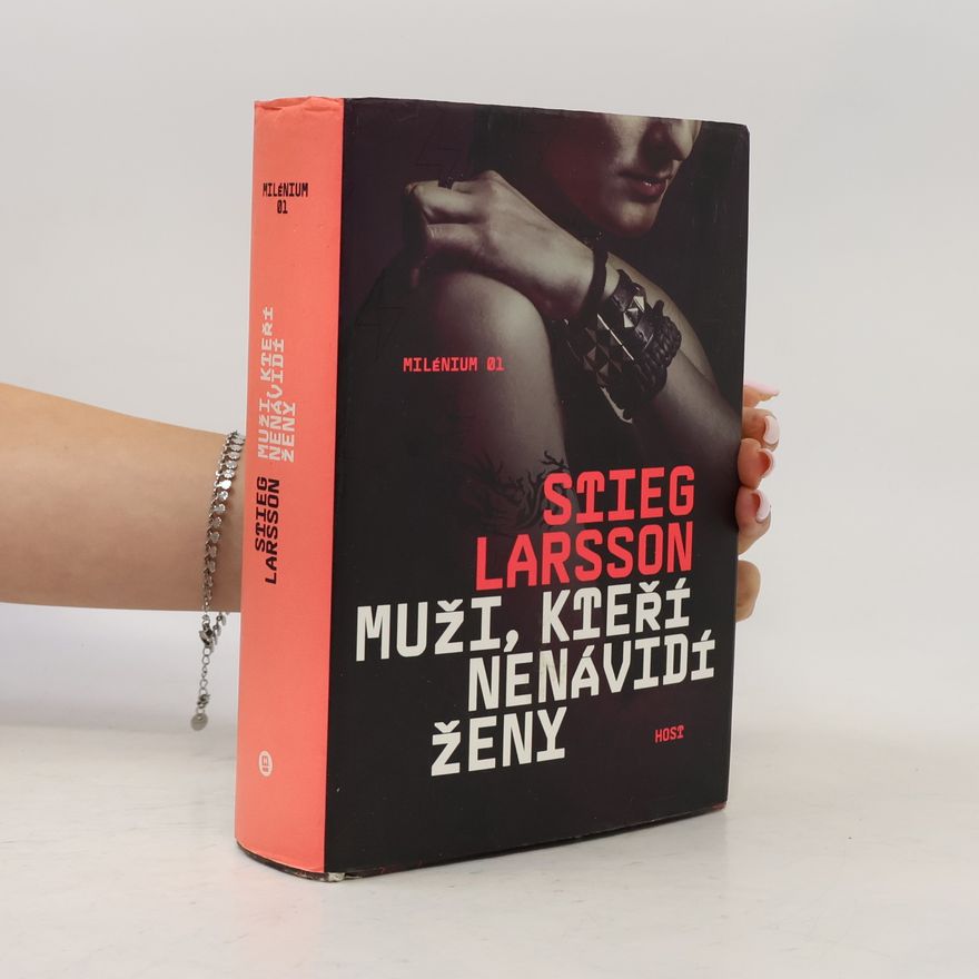 Stieg Larsson Muži, kteří nenávidí ženy