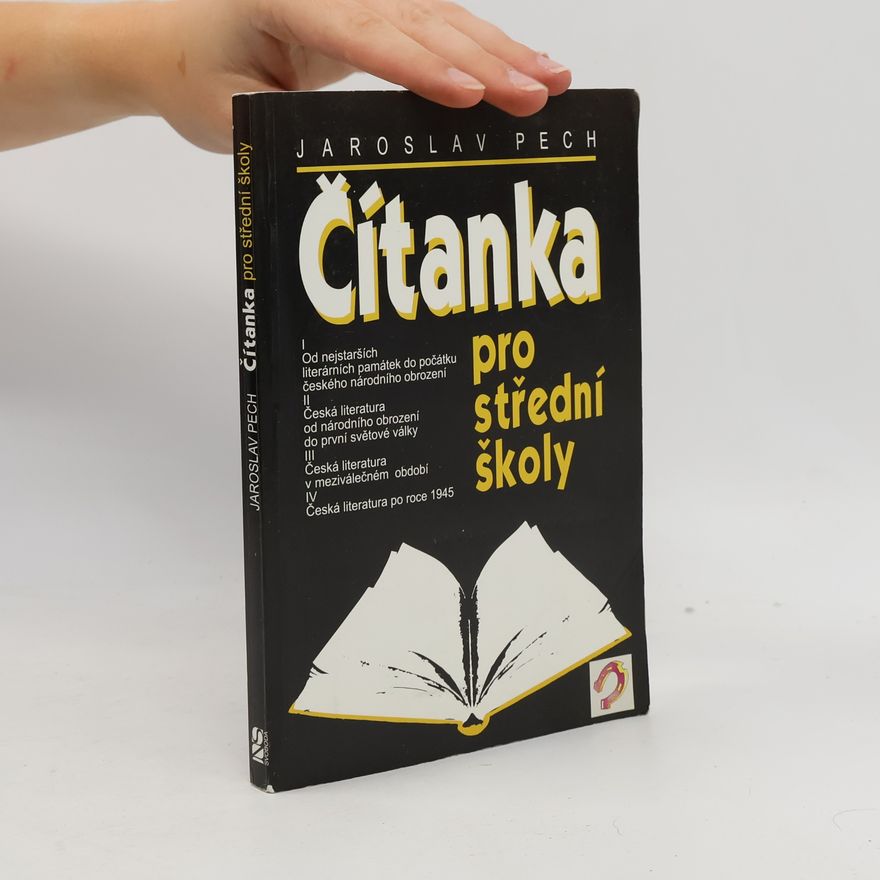 Jaroslav Pech Čítanka pro střední školy