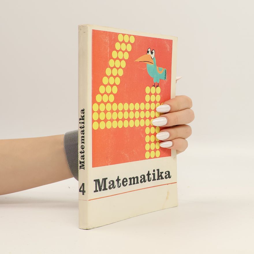 Kolektiv autorů Matematika pro 4. ročník základní školy