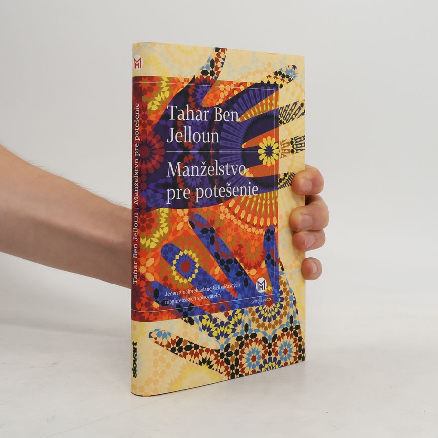 Tahar Ben Jelloun Manželstvo pre potešenie