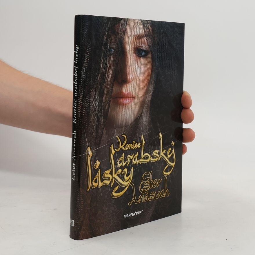 Ester Anaswah Koniec arabskej lásky