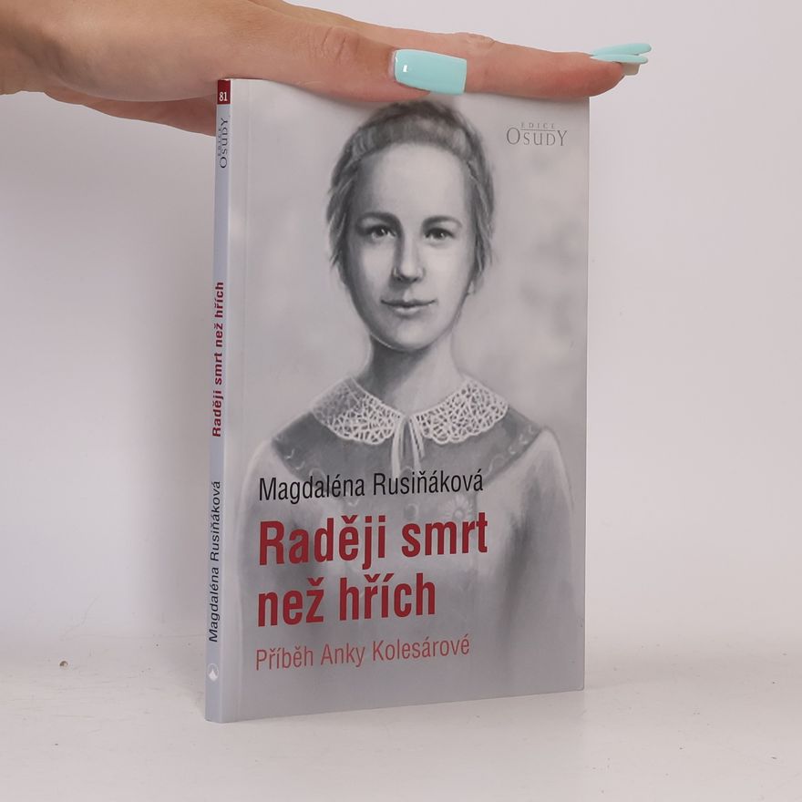 Magdaléna Rusiňáková Raději smrt než hřích