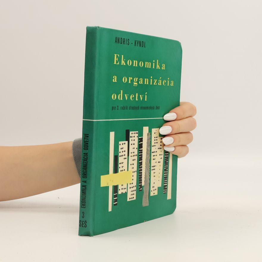 Autorenkollektiv Ekonomika a organizácia odvetví