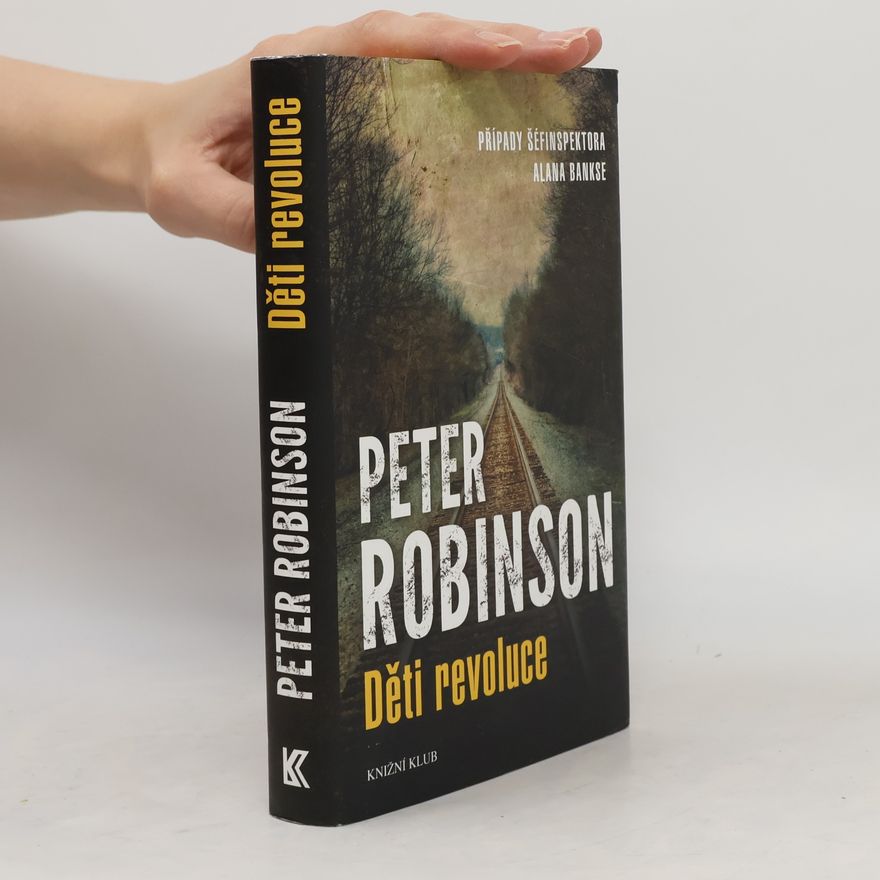 Peter Robinson Děti revoluce