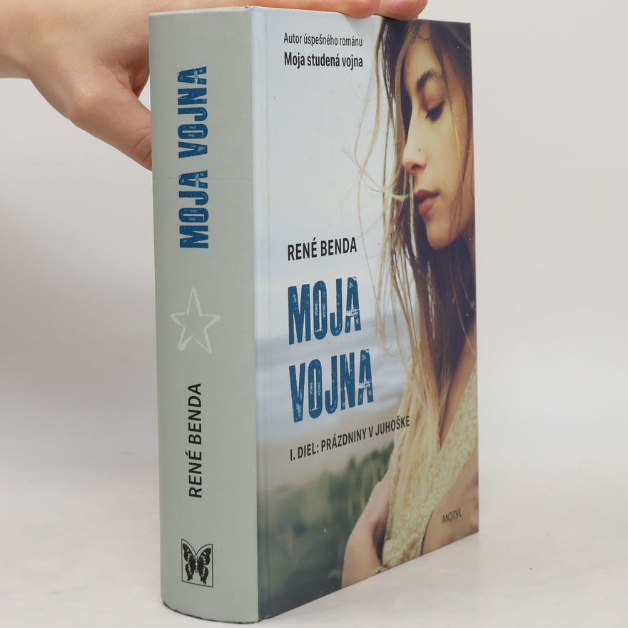René Benda Moja vojna 1. Prázdniny v Juhoške