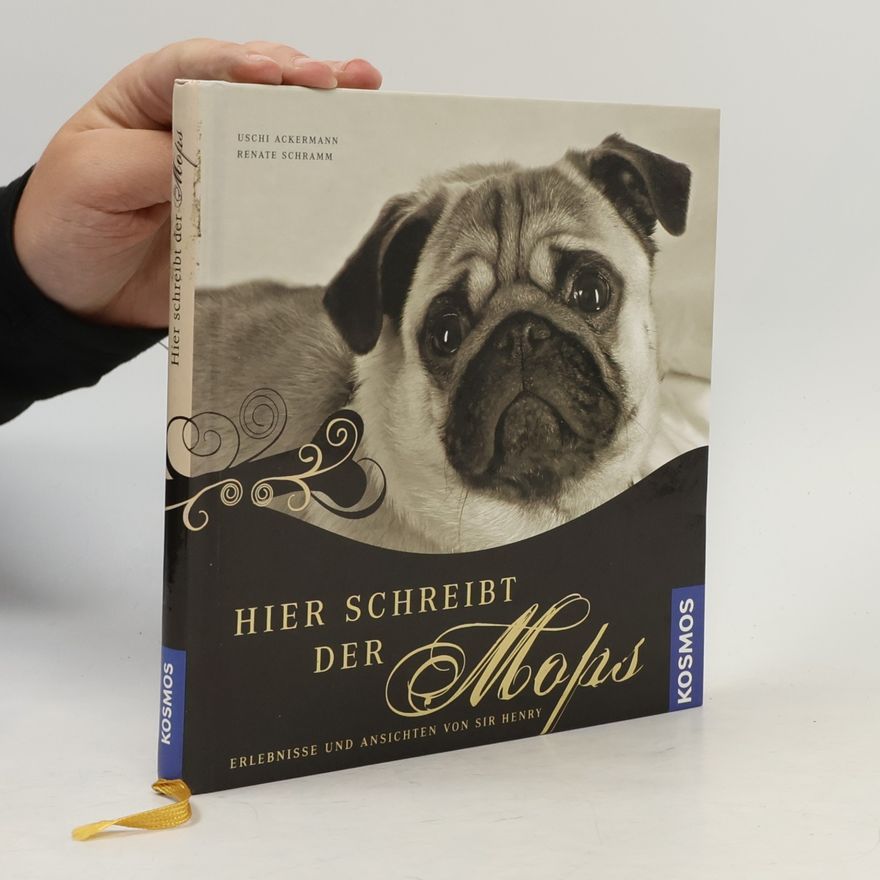 Uschi Ackermann Hier schreibt der Mops
