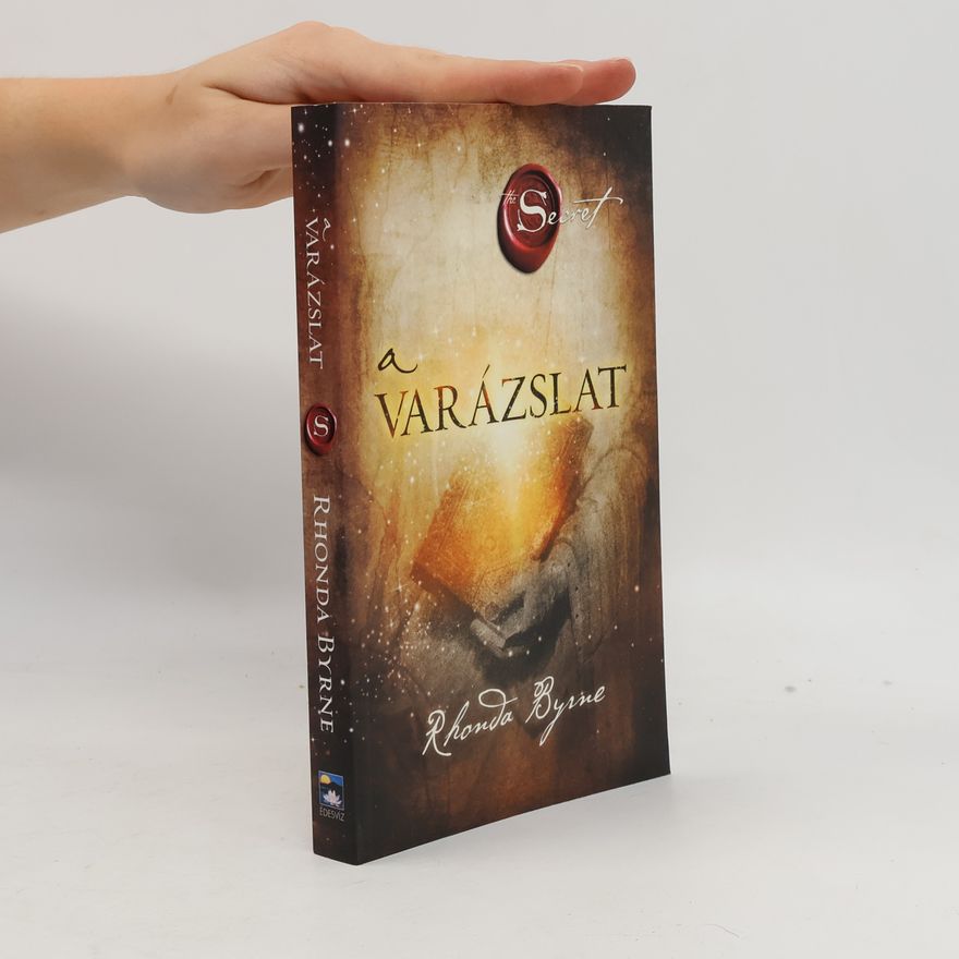 Rhonda Byrne A varázslat