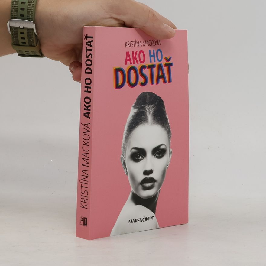 Kristina Mack Ako ho dostať