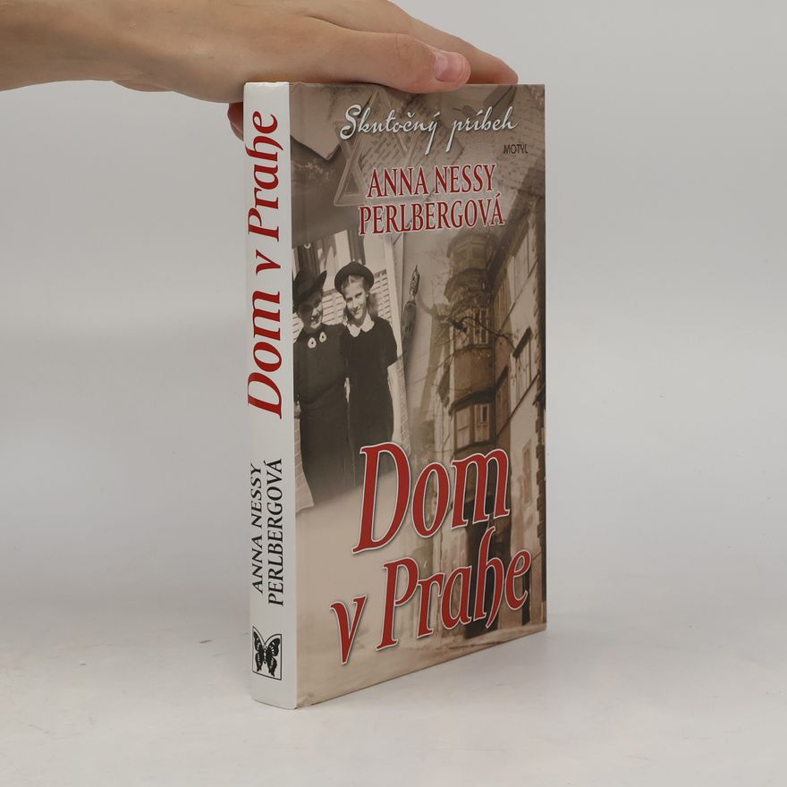 Anna Nessy Perlberg Dom v Prahe