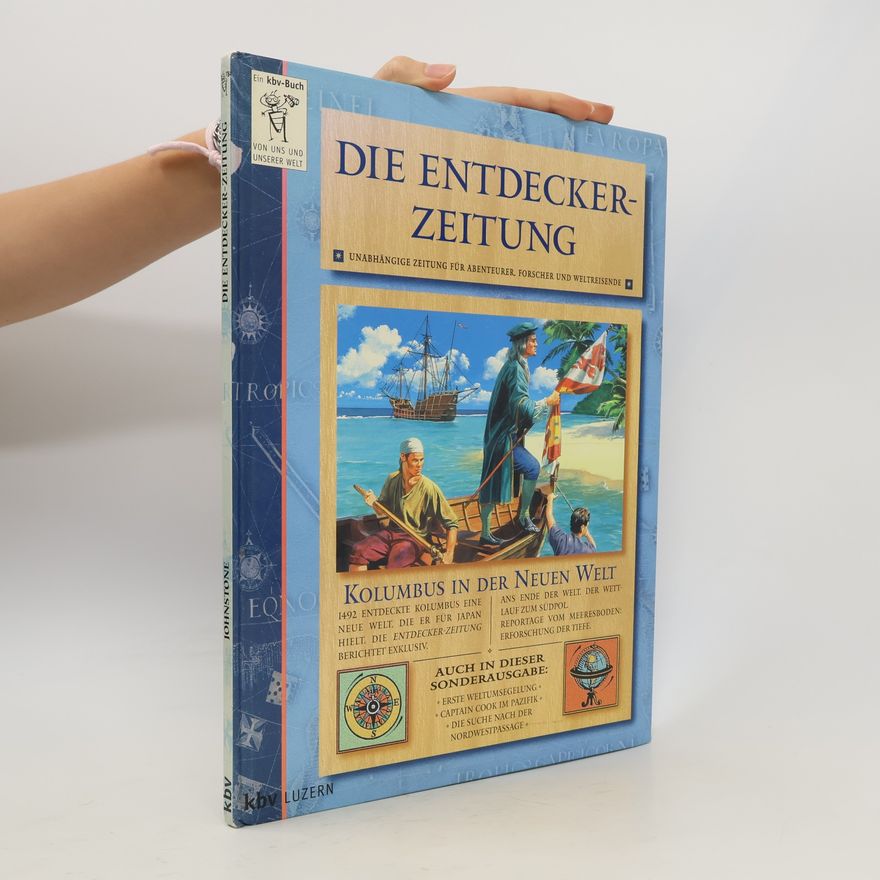Michael Johnstone Die Entdecker-Zeitung