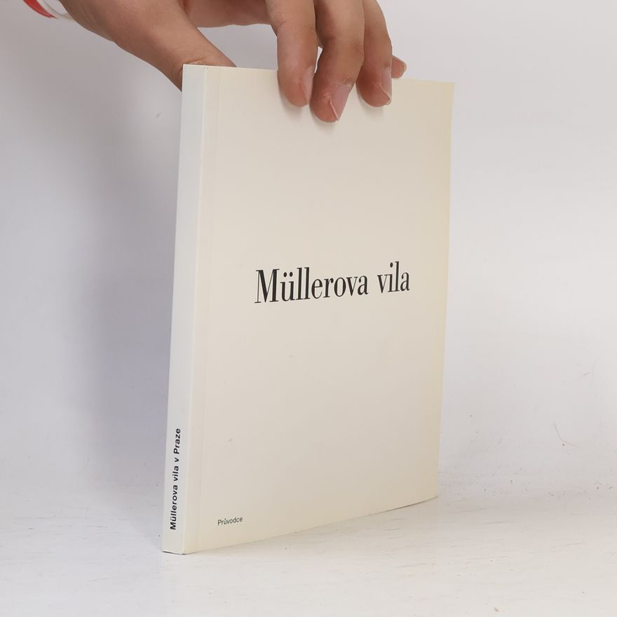 Vladimír Šlapeta Müllerova vila v Praze