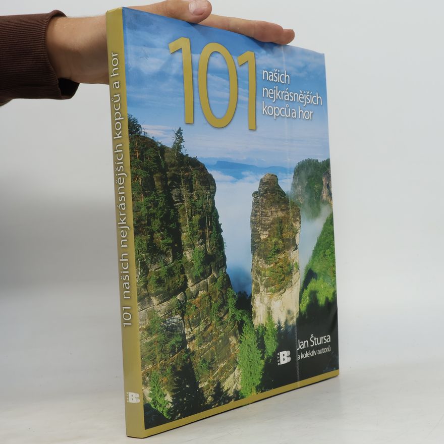 Jan Štursa 101 našich nejkrásnějších kopců a hor