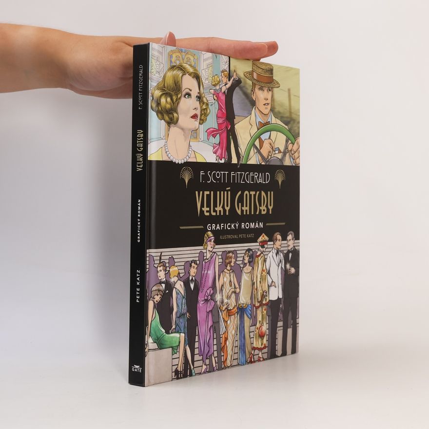 Pete Katz Velký Gatsby : grafický román