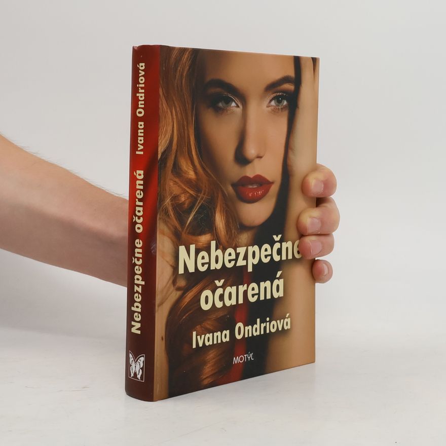 Ivana Ondriová Nebezpečne očarená