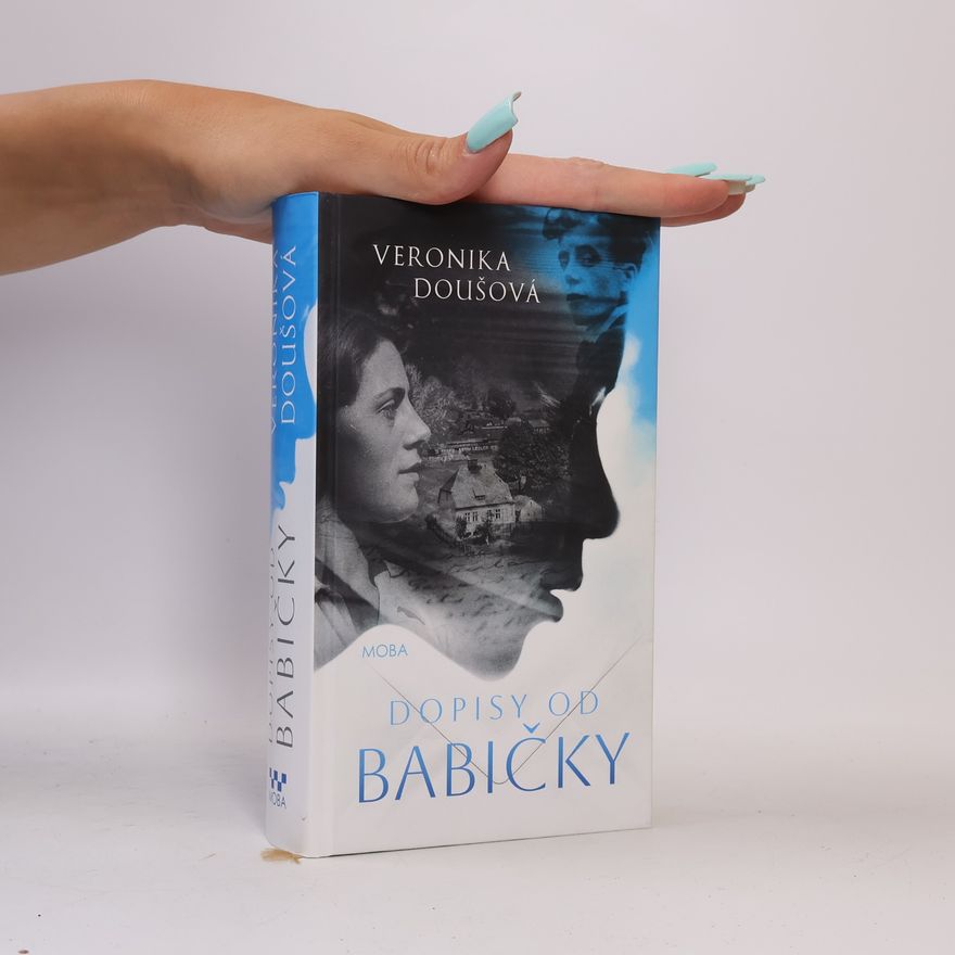 Veronika Doušová Dopisy od babičky