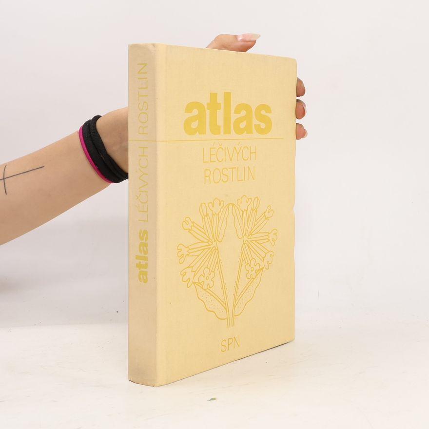 František Starý Atlas léčivých rostlin