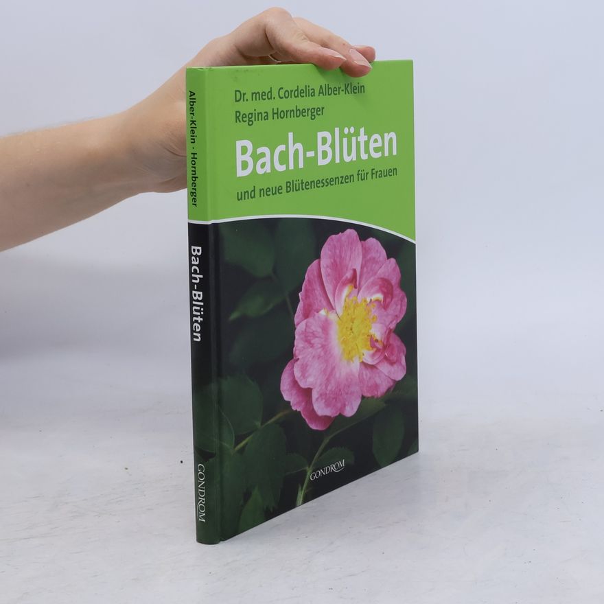 Cordelia Alber-Klein Bach-Blüten