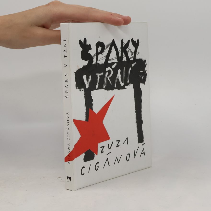 Zuzana Cigánová Špaky v tŕní