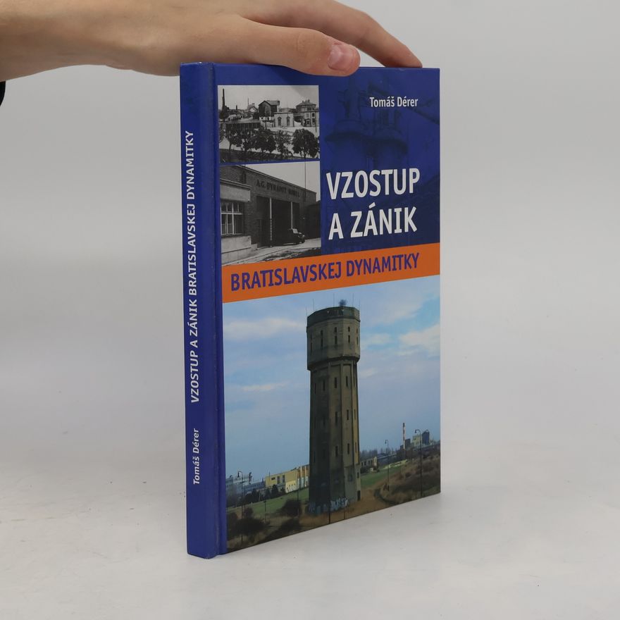 Tomáš Dérer Vzostup a zánik bratislavskej Dynamitky