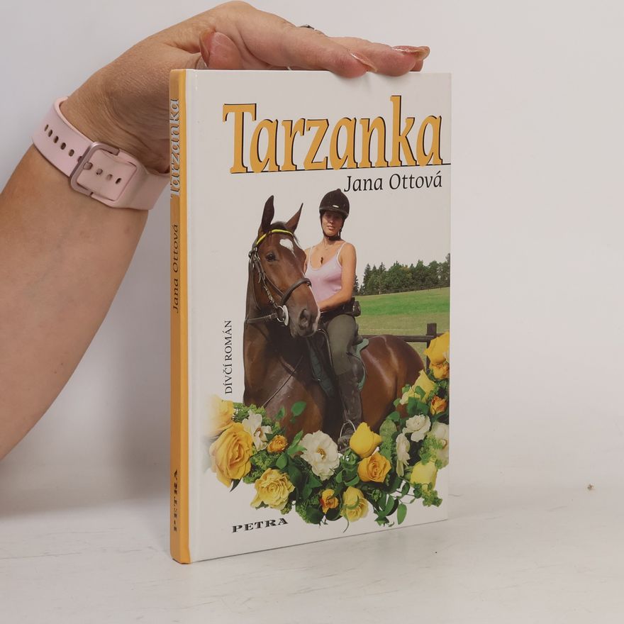 Jana Ottová Tarzanka: Dívčí román