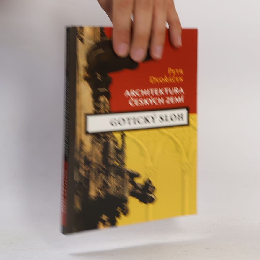 Petr Dvořáček Gotický sloh