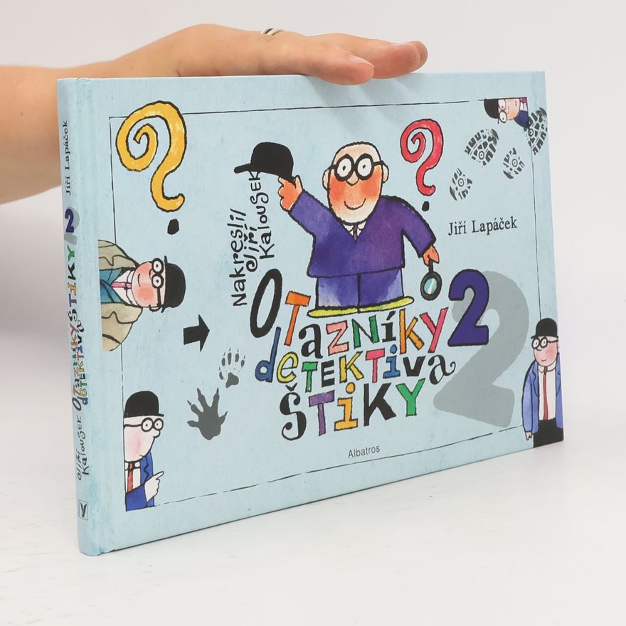 Jiří Lapáček Otazníky detektiva Štiky 2