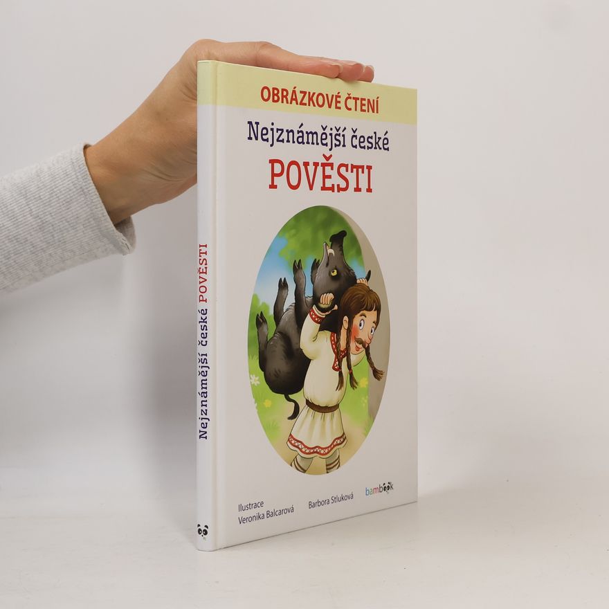 Bára Stluková Nejznámější české pověsti