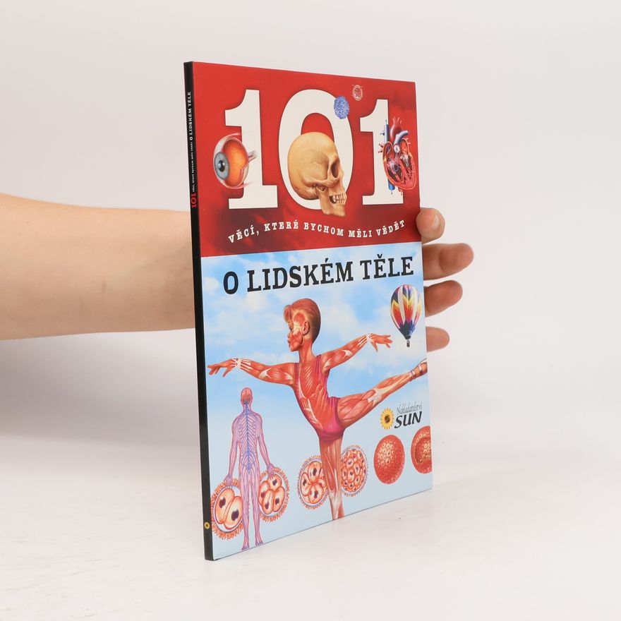 Auteurscollectief 101 věcí, které bychom měli vědět o lidském těle
