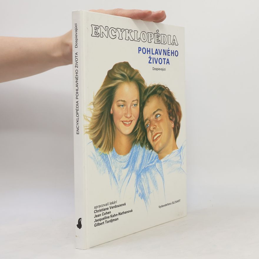 Jacqueline Kahn-Nathan Encyklopédia pohlavného života : Dospievajúci