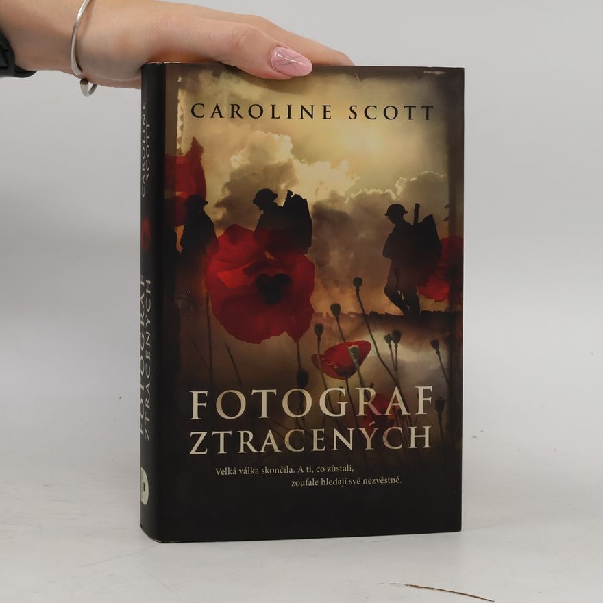 Caroline Scott Fotograf ztracených