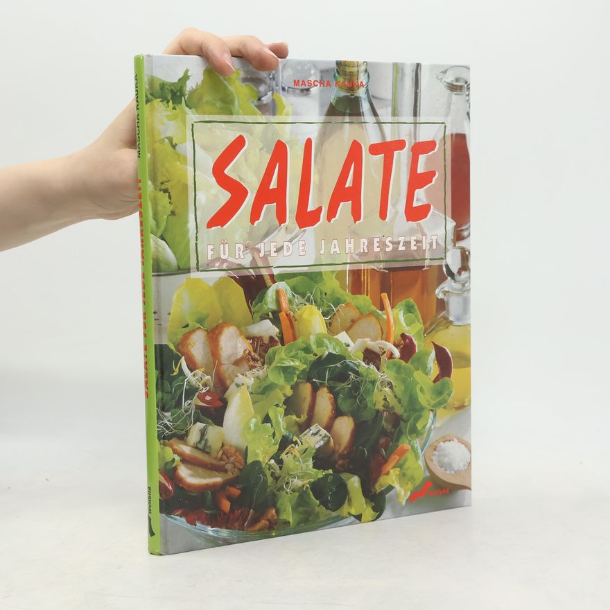 Mascha Kauka Salate für jede Jahreszeit