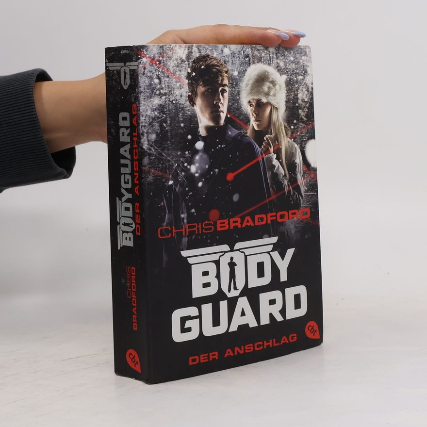 Chris Bradford Bodyguard - der Anschlag