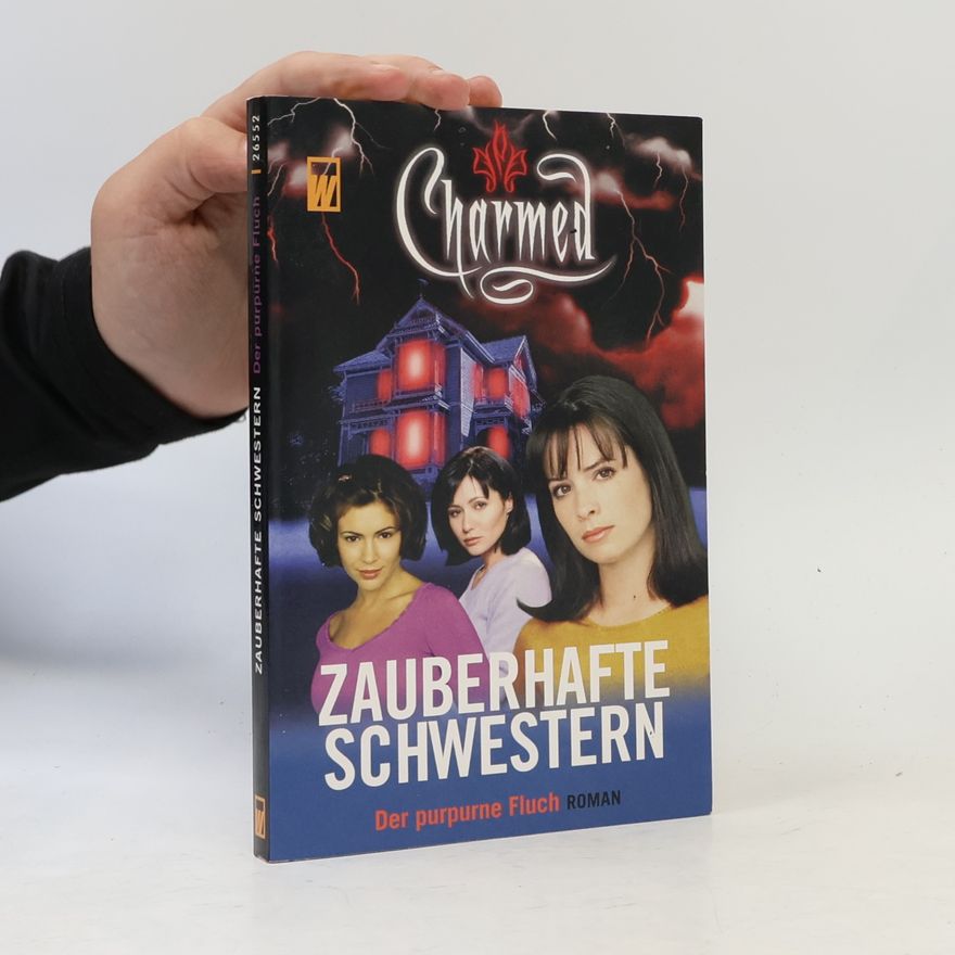 F Goldsborough Charmed. Zauberhafte Schwestern