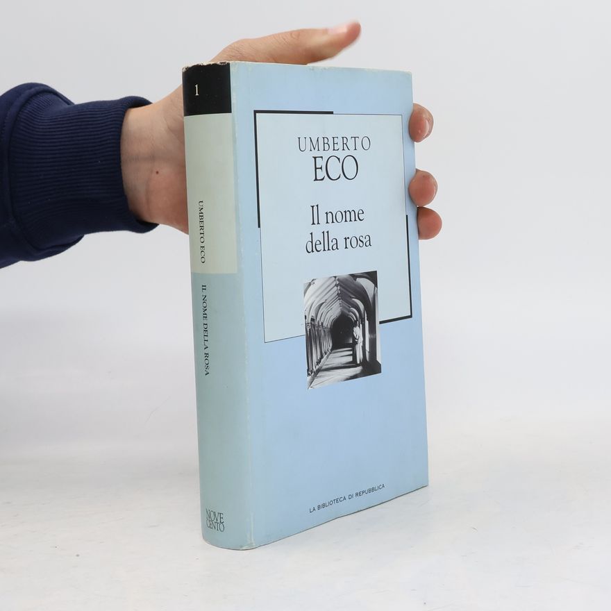 Umberto Eco La Biblioteca di Repubblica - 1: Il nome della rosa